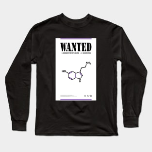 Where is my serotonin Long Sleeve T-Shirt